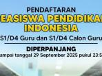 Pendaftaran Beasiswa Pendidikan Indonesia 2025 Diperpanjang hingga Hari Ini, Segera Daftar di Sini