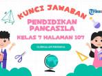 Pendidikan-Pancasila-Kelas-7-Halaman-107.jpg