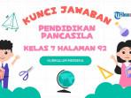 Kunci Jawaban Pendidikan Pancasila Kelas 7 Halaman 92: Bertindak Sesuai Norma