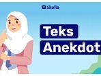 Pengertian dan Struktur Teks Anekdot
