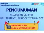Cara Mengecek Pengumuman Hasil Kelulusan UKPPG Guru Tertentu Periode 2 Tahun 2025