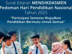 Pengumuman-surat-edaran-Mendikdasmen-tentang-peringatan-Hari-Pendidikan-Nasional-2025-REG.jpg