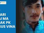 Video Persembunyian Aep Usai MA Tolak PK Terpidana Kasus Vina Dipertanyakan, Dede Beri Pesan Haru