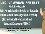 Kunci Jawaban Pretest Modul Pedagogik Topik 3 Pendekatan Pembelajaran Berbasis Kesatuan, PPG PAI