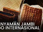 Produk-anyaman-Jambi-hasil-karya-para-pengrajin-di-bawah-UMKM-Gonau.jpg
