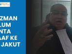 Razman-Belum-Minta-Maaf-Langsung-ke-PN-Jakut.jpg