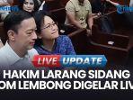 SIDANG-TOM-LEMBONG-Sidang-Lanjutan-Kasus.jpg