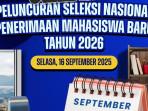 SNPMB 2026 Akan Diumumkan 16 September 2025, Ada Aturan Baru SNBP