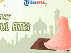 Sholat-Idul-Fitri-Berapa-Rakaat-Catat-Jumlah-Takbir-yang-Dilafalkan.jpg