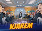 Simak-lirik-lagu-dan-terjemahan-Njarem-yang-dinyanyikan-oleh-Dinda-Teratu.jpg