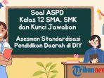 Soal-ASPD-Kelas-12-SMA-SMK-Materi-Literasi-Bahasa-Indonesia.jpg