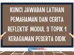 Soal-Latihan-Pemahaman-dan-Cerita-Reflektif-Modul-3-Topik-1-Keragaman-Peserta-didik.jpg