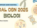 Soal-OSN-Biologi-SMA-2025-dan-Kunci-Jawaban-Olimpiade-Sains-Nasional.jpg