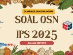 Soal-OSN-IPS-SMP-2025-dan-Kunci-Jawaban-Olimpiade-Sains-Nasional.jpg