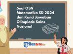 Soal-OSN-Matematika-2024-Olimpiade-Sains-Nasional-rge.jpg