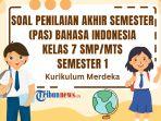 Soal-PAS-Bahasa-Indonesia-Kelas-7-dan-Kunci-Jawaban-SAS-ASAS-B-Indo.jpg