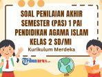 Soal-PAS-PAI-Kelas-2-dan-Kunci-Jawaban-SAS-Pendidikan-Agama-Islam.jpg