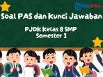 Soal-PASUASSAS-PJOK-kelas-8-Kurikulum-Merdeka-Semester-1.jpg