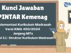 Soal-dan-kunci-jawaban-Modul-31-PINTAR-Kemenag-struktur-Kurikulum-Madrasah-MTs-rge.jpg