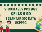 Studi-Kasus-PPG-2025-untuk-Kelas-5-SD.jpg
