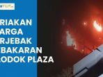 TERIAKAN-Warga-Peringatkan-Korban-yang-Terjebak-Kebakaran-di-Glodok-Plaza.jpg