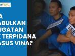 TERKUAK-Kemungkinan-Kasus-Vina-Berbalik-Arah-Pakar-Singgung-Bukti-Peradilan-Sesat.jpg
