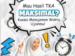 5 Tips Manajemen Waktu Menjawab Soal TKA, Strategi Efektif untuk Siswa Dapat Hasil Maksimal