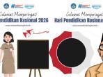 100 Link Twibbon Hari Pendidikan Nasional 2026, Lengkap dengan Cara Mudah Unggah di Sosial Media