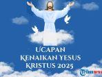 Ucapan-Kenaikan-Yesus-Kristus-2025-EFR43T43.jpg