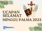 Ucapan-Selamat-Minggu-Palma-2025-efretyuio.jpg