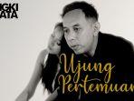Video-klip-lagu-Ujung-Pertemuan-Pongki-Barata-23r23.jpg
