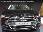 audi-pajang-a8-l-yang-gunakan-mesin-berteknologi-mhev-di-giias-2018_20180809_110509.jpg