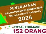 badan-pangan-nasional-buka-152-formasi-cpns-2024.jpg