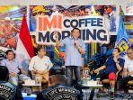 Prakarsai IMI Coffee Morning, Bamsoet Tegaskan IMI Terbuka Bagi Pencinta dan Komunitas Otomotif