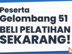 batas-akhir-beli-pelatihan-peserta-kartu-prakerja-gelombang-51.jpg