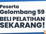 batas-akhir-membeli-pelatihan-pertama-bagi-peserta-gelombang-59.jpg