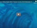 berukuran-3-meter-bagian-mesin-pesawat-lion-air-jt-610-ditemukan-tim-kopaska-di-dasar-laut_20181102_155425.jpg