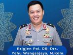 brigjen-pol-dr-drs-yehu-wangsajaya-mkom.jpg