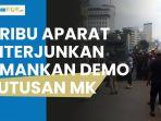 buntut-aksi-demo-lebih-dari-7-ribu-personel-tni-polri-dikerahkan-amankan-putusan-mk.jpg