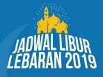 capture-jadwal-libur-lebaran-2019-dan-cuti-bersama.jpg