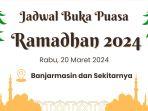 cek-jadwal-buka-puasa-banjarmasin-rabu-20-maret-2024.jpg