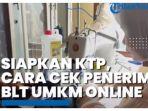cek-penerima-blt-umkm4.jpg