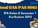 contoh-soal-uas-pas-ipa-kelas-8-semester-1.jpg
