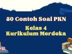 contoh-soal-uas-pkn-kelas-4-semester-2-76478.jpg