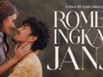 Film Romeo Ingkar Janji Tayang Perdana Hari Ini, 25 Juli 2024, Simak Jadwalnya di Bioskop Jakarta