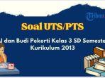 cover-soal-uts-pai-budi-pekerti-kelas-3-sd-k13.jpg