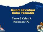 cover-tema-6-kelas-3-halaman-173-buku-tematik.jpg