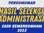 cpns-kemenkumham-2023-sanggah.jpg