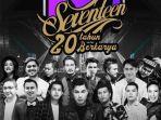dahsyatnya-20-tahun-seventeen-berkarya.jpg