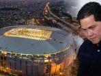 erick-thohir-stadion-jis-stadium.jpg